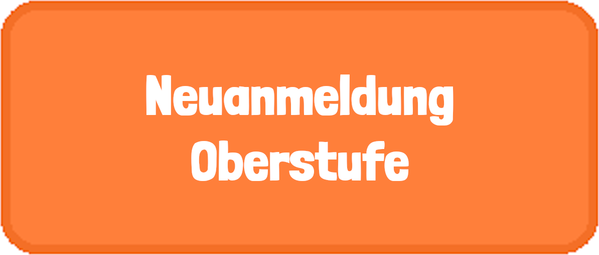 Neuanmeldung Oberstufe